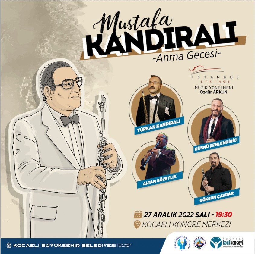 Mustafa Kandıralı anma Gecesine davetlisiniz